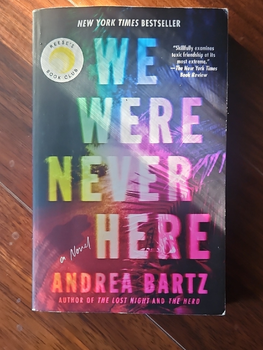 We Were Never Here by Andrea Bartz - Paperback Book